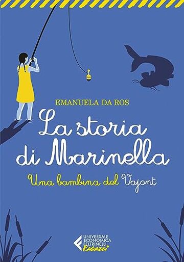 La storia di Marinella: Una bambina del Vajont